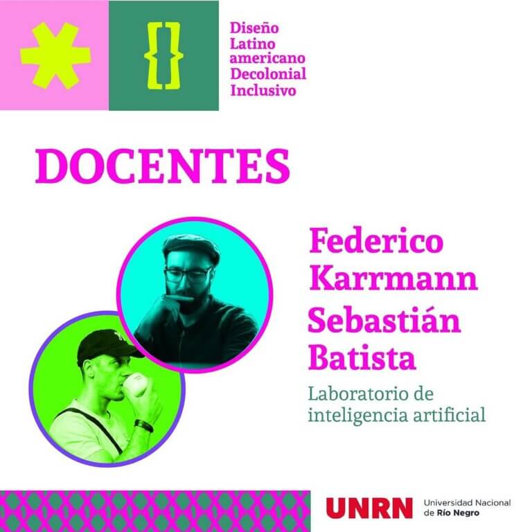 Federico Karrmann-DiplomaturaUNRN-DiseñoLatinoamericanoDecoloniaInclusivo